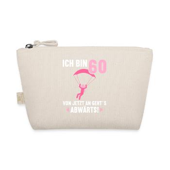 Ich bin 60 Ab jetzt gehts abwärts 60 Geburtstag - Bio-Täschchen - Natur - Vorne