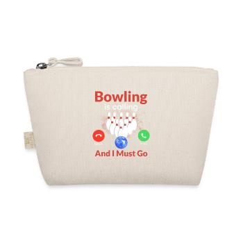 Bowling is Calling And I Must Go Bowler Team Playe - Bio-Täschchen - Natur - Vorne