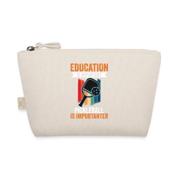Education Is Important Pickleball Is More - Bio-Täschchen - Natur - Vorne