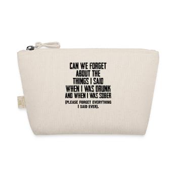 Dit quand ivre drôle citation - Trousse biologique - nature - Devant
