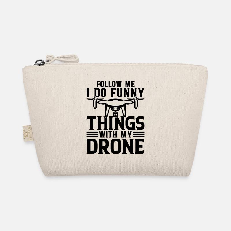 Drone Pilot - Follow Me I Do Funny Things With My Organic Pouch