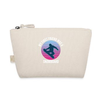 My First Friend Was A Snowboard - Organic Pouch - nature - Front