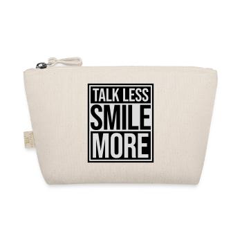 talk less smile more - Organic Pouch - nature - Front