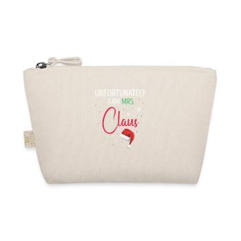 Unfortunately I'm Mrs.Claus Funny Christmas - Bio-Täschchen - Natur - Vorne
