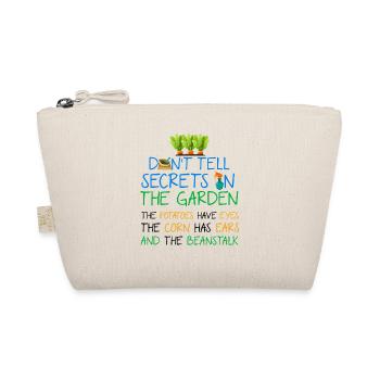 Don't Tell Secrets In The Garden Gardener Gardenin - Bio-Täschchen - Natur - Vorne