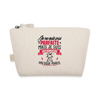 Pas parfaite mais je suis infirmière - Trousse biologique - nature - Devant