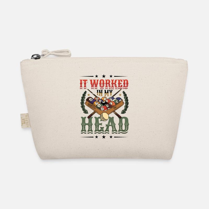 It worked in my head, pool billiards Organic Pouch
