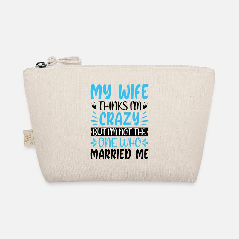 Verrückte Ehefrau Ehemann Geschenk lustiger Bio-Täschchen