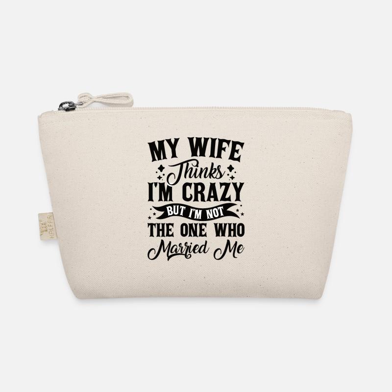 Verrückte Ehefrau Ehemann Geschenk lustiger Bio-Täschchen