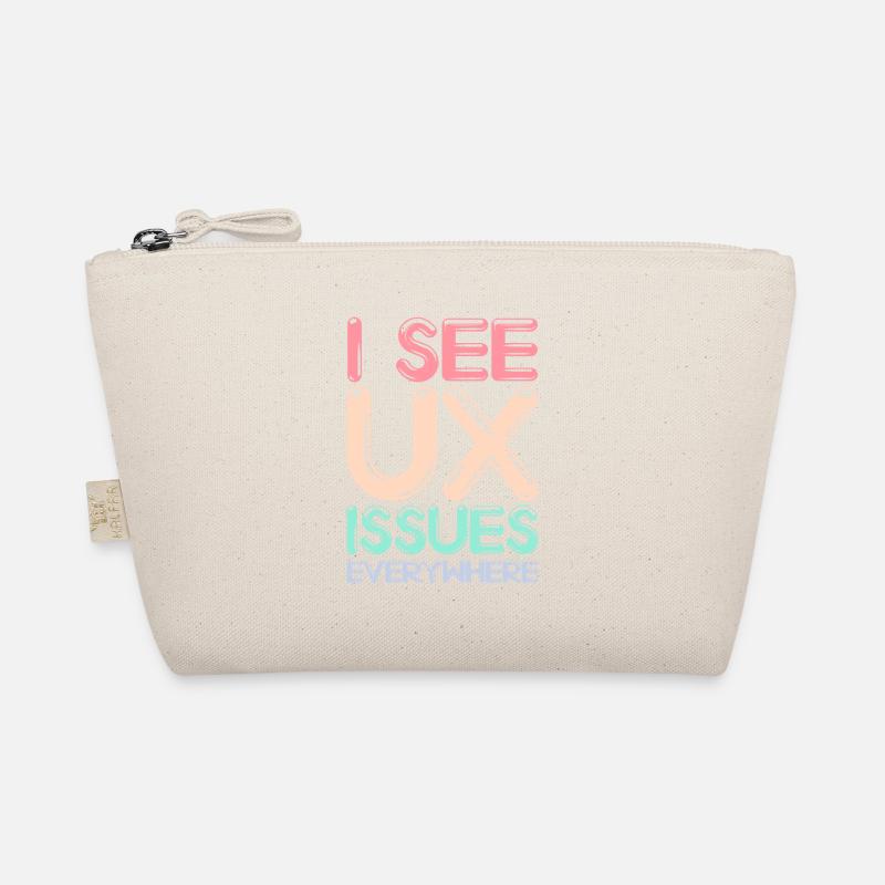 I See UX Issues Everywhere Funny UX Designer Organic Pouch