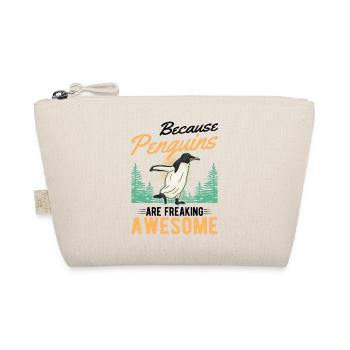 Because Penguins are freaking awesome Pinguin - Bio-Täschchen - Natur - Vorne