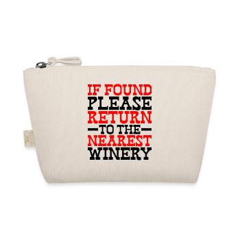 If Found Please Return To The Nearest Winery - Organic Pouch - nature - Front