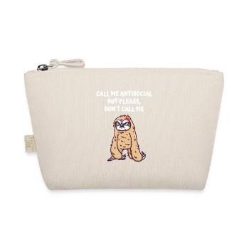 Call me unsociable, but call me b - Organic Pouch - nature - Front