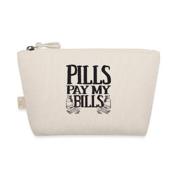 Pills pay my bills Pillen Arznei Apotheker Spruch - Bio-Täschchen - Natur - Vorne