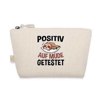 Positiv Auf Müde Getestet - Bio-Täschchen - Natur - Vorne