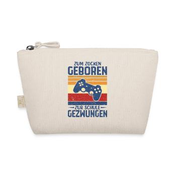 Zum Zocken Geboren Zur Schule Gezwungen - Bio-Täschchen - Natur - Vorne