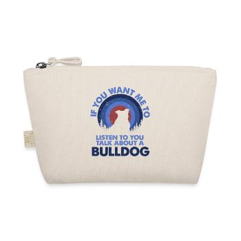Sprechen Sie Über Hundebulldogge - Bio-Täschchen - Natur - Vorne