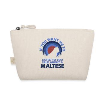 Talk About Dog Maltese - Organic Pouch - nature - Front