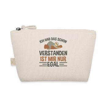 Ich Hab Das Schon Verstanden Ist Mir Nur Egal - Bio-Täschchen - Natur - Vorne