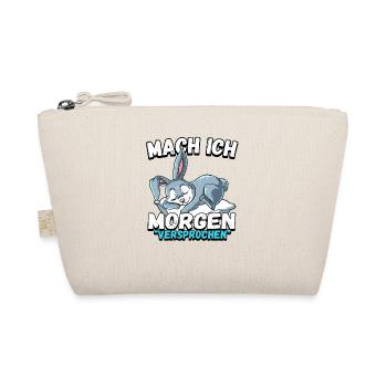 Mach Ich Morgen Versprochen Hase - Bio-Täschchen - Natur - Vorne