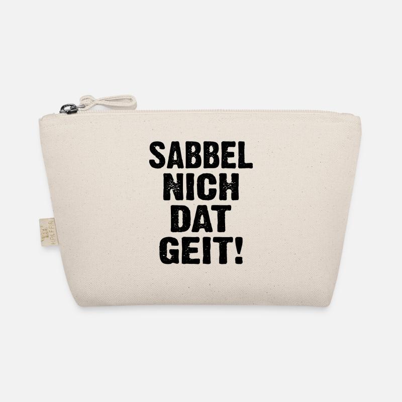 Sabbel Nich Dat Geit Trousse biologique