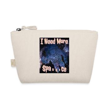 I need more space funny astronaut - Organic Pouch - nature - Front