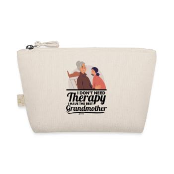 Je n’ai pas besoin de thérapie J’ai la meilleure grand-mère - Trousse biologique - nature - Devant