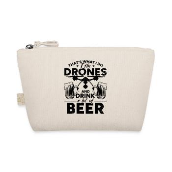 C’est ce que je fais Je pilote des drones et je bois beaucoup de B - Trousse biologique - nature - Devant