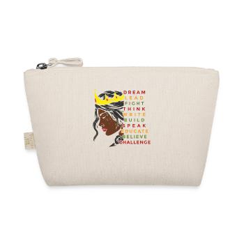 Dream Lead Fight Think Write Build Speak Educate - Organic Pouch - nature - Front