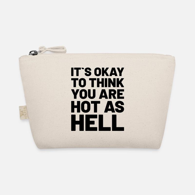 C’est normal de penser que tu es chaud comme l’enfer Schwarz Trousse biologique