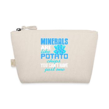 Les minéraux sont comme des chips de pomme de terre drôle de collectionneur - Trousse biologique - nature - Devant