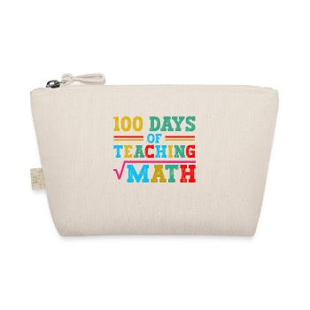 100 days of mathematics lessons school subject teachers - Organic Pouch - nature - Front