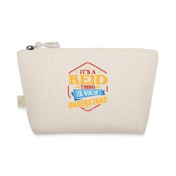 It's a Reid Thing Funny Surname Humor Fa - Organic Pouch - nature - Front