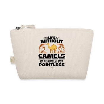 Life Without Camels Is Possible But Pointless - Bio-Täschchen - Natur - Vorne