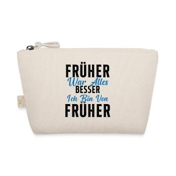 Früher war alles besser ich bin von früher Rentner - Bio-Täschchen - Natur - Vorne