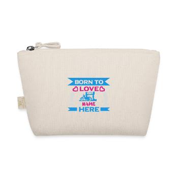 BORN TO LOVE NAME HERE - Organic Pouch - nature - Front
