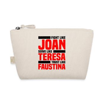 Combattez comme Joan Servez comme Teresa - Trousse biologique - nature - Devant