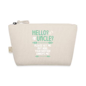 Bonjour Oncle s’il vous plaît sortez-moi d’ici - Trousse biologique - nature - Devant