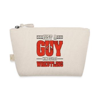 Just A Guy Who Loves Wrestling - Organic Pouch - nature - Front