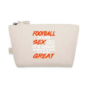 Le football, c’est comme le sexe quand c’est mauvais, c’est génial - Trousse biologique - nature - Devant