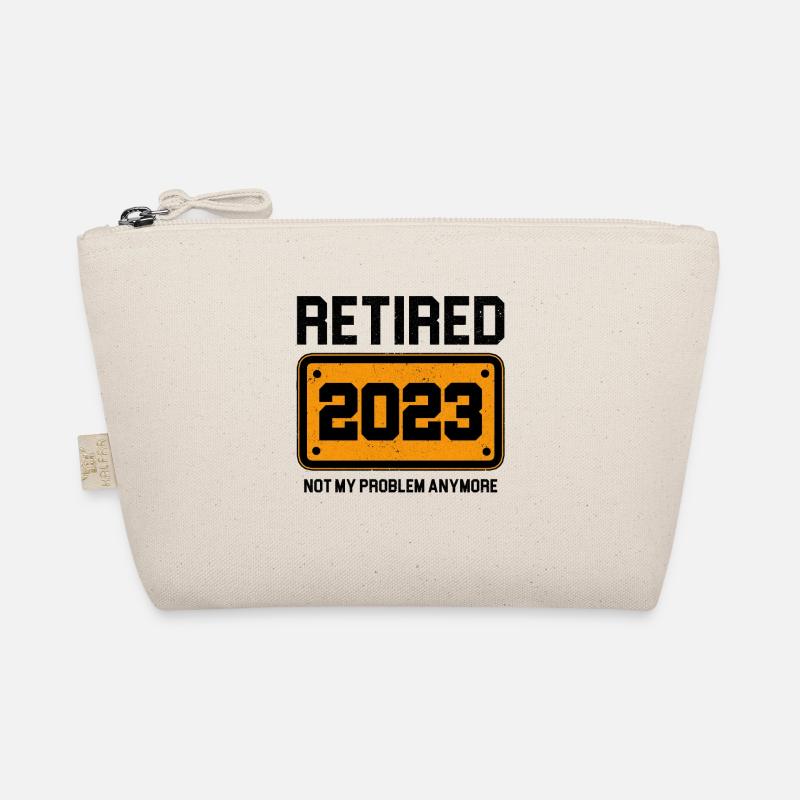 Retired 2023 Not My Problem Anymore Retiree Retire Bio-Täschchen