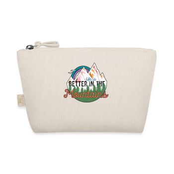 Life Is Better In The Hiking Mountains Camping - Organic Pouch - nature - Front