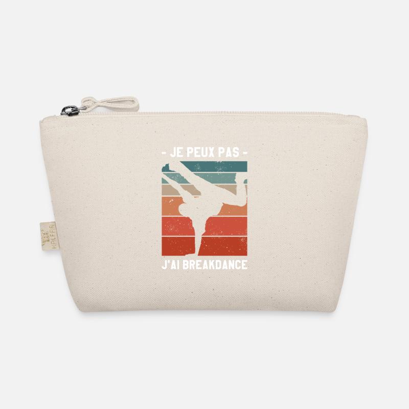 Je Peux Pas J'ai Breakdance Breakdancing Trousse biologique