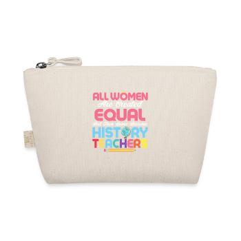 Become History Teachers Professor Education - Organic Pouch - nature - Front