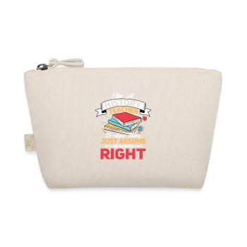 Je suis professeur d’histoire pour gagner du temps Prof en éducation - Trousse biologique - nature - Devant