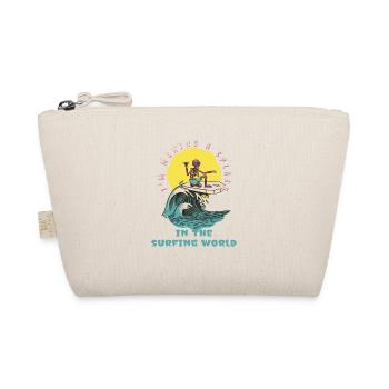 Je fais sensation dans le monde du surf Surfer - Trousse biologique - nature - Devant