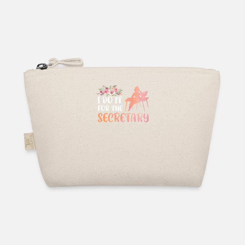 I Do It For The Secretary Organic Pouch