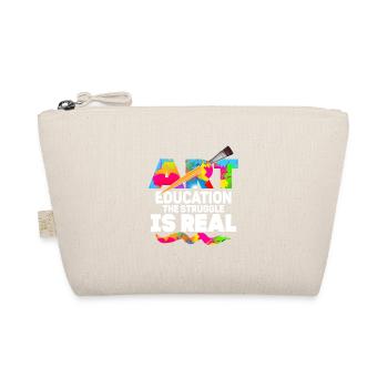 Art Education The Struggle Is Real Professor Art T - Organic Pouch - nature - Front