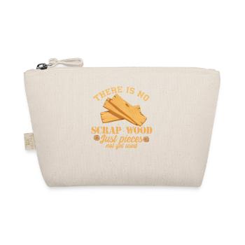There Is No Scrap Wood Woodworking - Organic Pouch - nature - Front