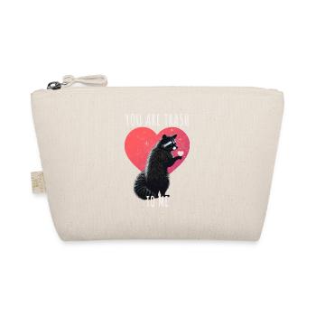 You Are Trash To Me raccoon with heart for - Organic Pouch - nature - Front